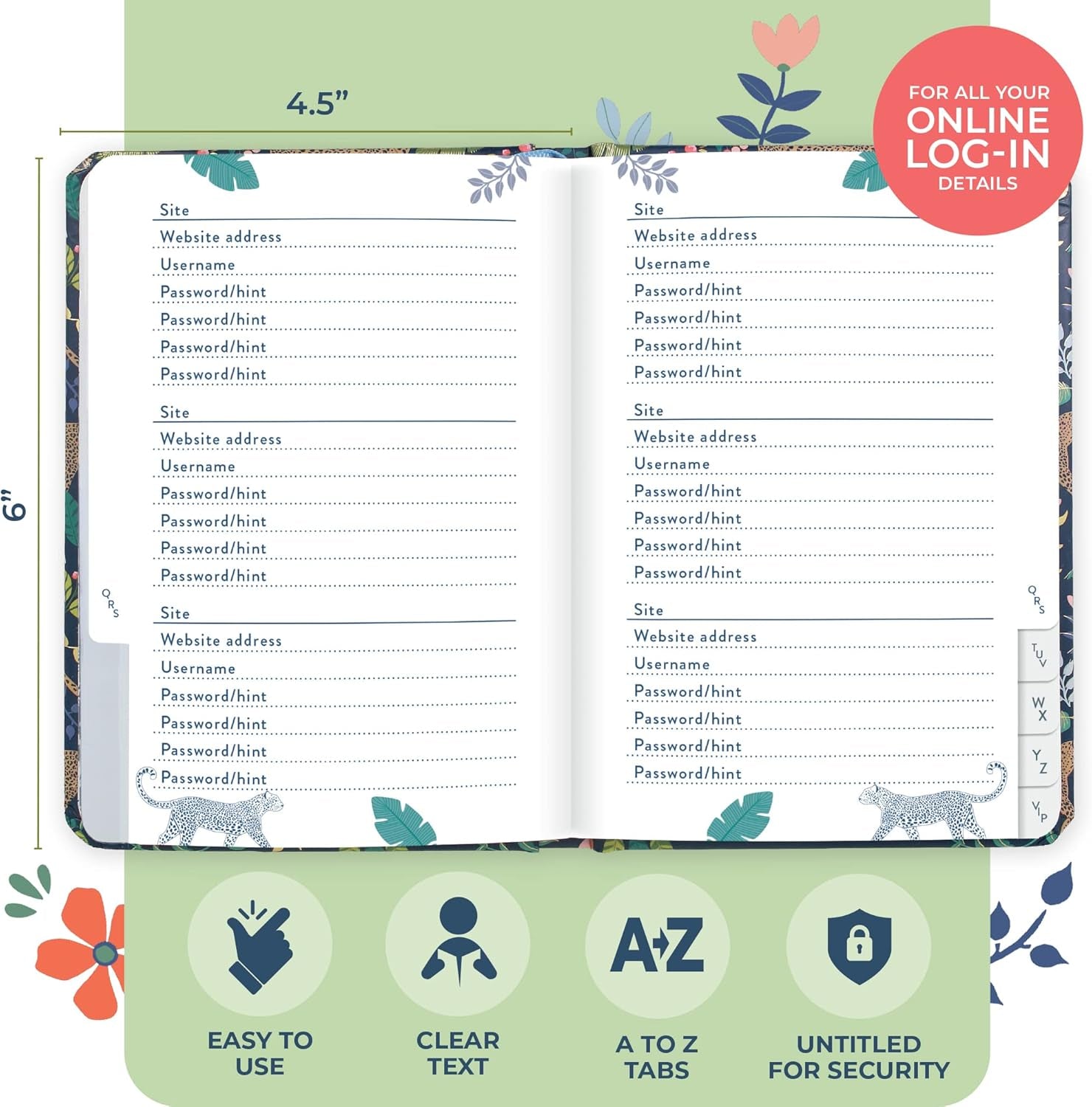 Password Book. Never Forget a Password Again! Easy to Use Internet Password Book with Alphabetical Tabs for All Your Login Details. Untitled Password Book Small 11 X 15.5Cm